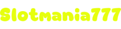 Slotmania777